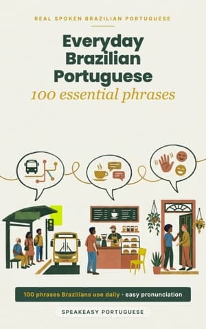 Cover of Everyday Brazilian Portuguese: 100 Essential Phrases
